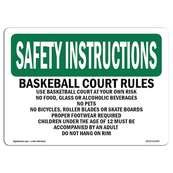 OSHA, 18" Height, Rigid Plastic, 24" x 18", Landscape, Basketball Court Rules Use Basketball Court